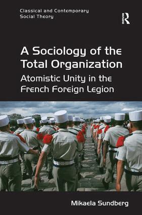 Mikaela Sundberg - Sociology of the Total Organization, Inbunden