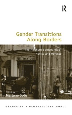 Gender Transitions Along Borders 1
