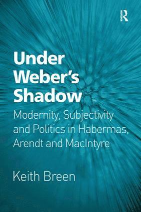 bokomslag Under Weber's Shadow
