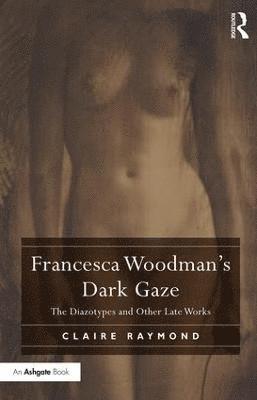 Francesca Woodman's Dark Gaze 1