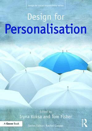 Iryna Kuksa, Tom Fisher - Design for Personalisation, Inbunden