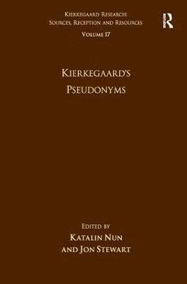 Volume 17: Kierkegaard's Pseudonyms 1