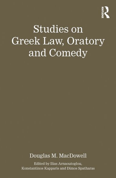 bokomslag Studies on Greek Law, Oratory and Comedy