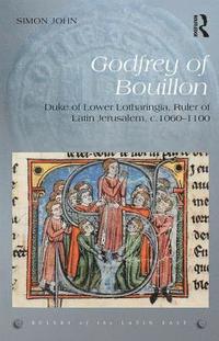bokomslag Godfrey of Bouillon