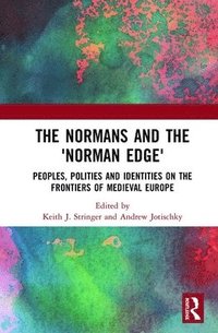 bokomslag The Normans and the 'Norman Edge'