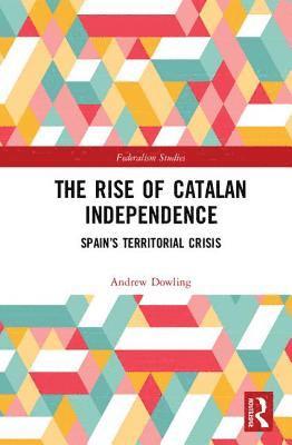 The Rise of Catalan Independence 1