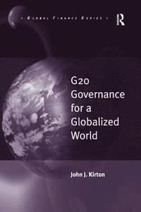 bokomslag G20 Governance for a Globalized World