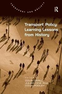 bokomslag Transport Policy: Learning Lessons from History