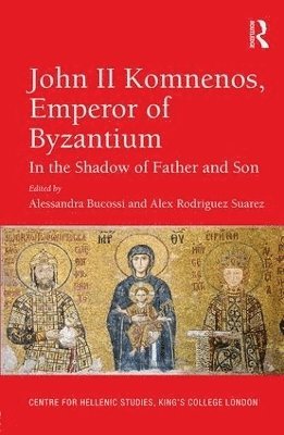 bokomslag John II Komnenos, Emperor of Byzantium