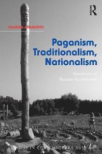 bokomslag Paganism, Traditionalism, Nationalism
