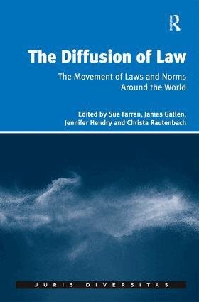 Sue Farran, James Gallen, Christa Rautenbach - Diffusion of Law, Inbunden