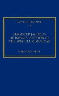 Magister Jacobus de Ispania, Author of the Speculum musicae 1