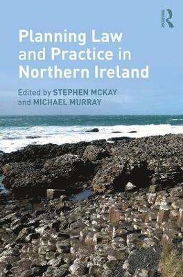 Planning Law and Practice in Northern Ireland 1