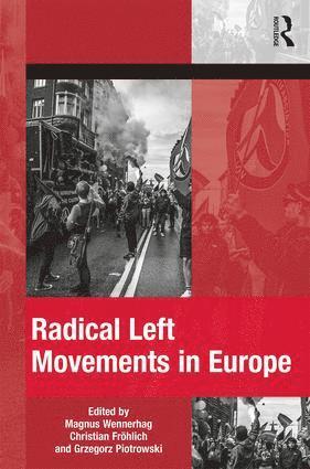 bokomslag Radical Left Movements in Europe