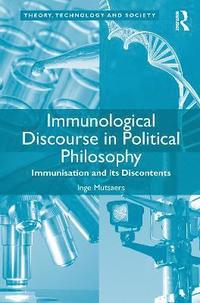 bokomslag Immunological Discourse in Political Philosophy