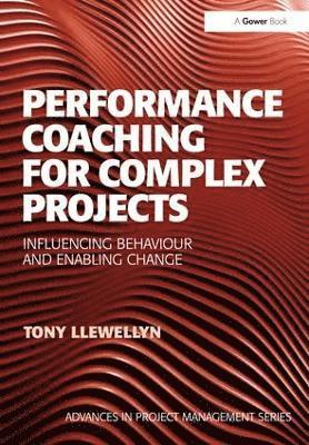 bokomslag Performance Coaching for Complex Projects