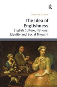 bokomslag The Idea of Englishness