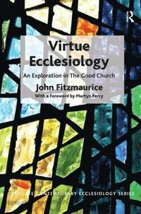 bokomslag Virtue Ecclesiology
