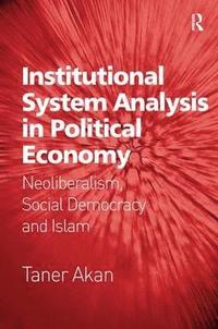 bokomslag Institutional System Analysis in Political Economy