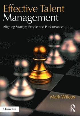 Effective Talent Management 1