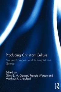 bokomslag Producing Christian Culture
