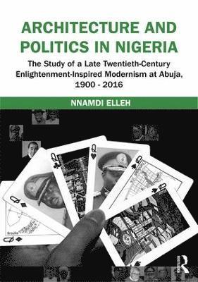 bokomslag Architecture and Politics in Nigeria