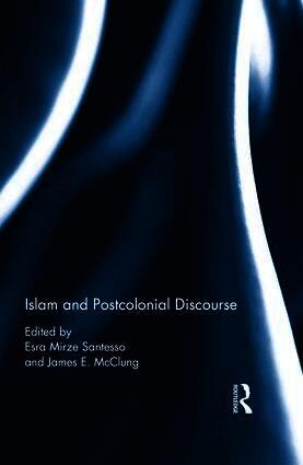 Islam and Postcolonial Discourse