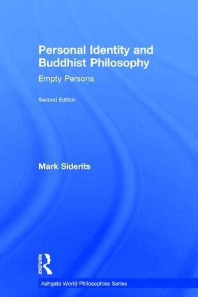 Mark Siderits - Personal Identity and Buddhist Philosophy, Inbunden