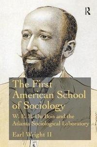 bokomslag The First American School of Sociology