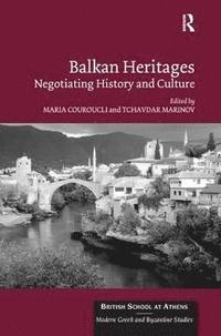 bokomslag Balkan Heritages