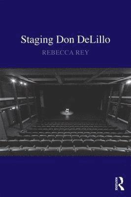 Staging Don DeLillo 1