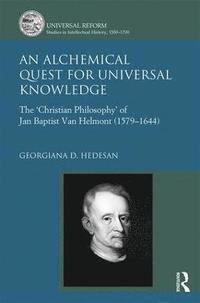 bokomslag An Alchemical Quest for Universal Knowledge