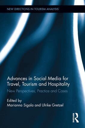 Marianna Sigala, Ulrike Gretzel - Advances in Social Media for Travel, Tourism and Hospitality, Inbunden
