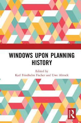 bokomslag Windows Upon Planning History