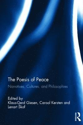 bokomslag The Poesis of Peace
