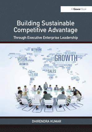 Dhirendra Kumar - Building Sustainable Competitive Advantage, Inbunden