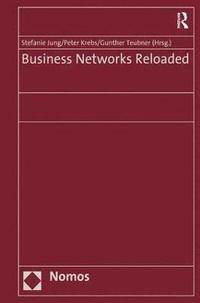 bokomslag Business Networks Reloaded