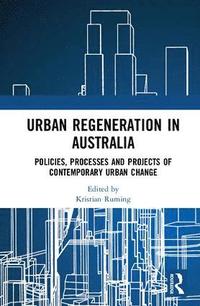 bokomslag Urban Regeneration in Australia