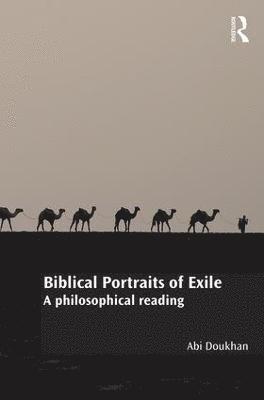 Biblical Portraits of Exile 1