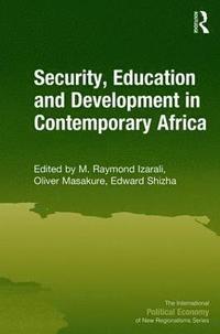 bokomslag Security, Education and Development in Contemporary Africa