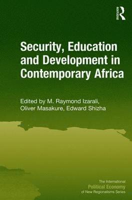 bokomslag Security, Education and Development in Contemporary Africa