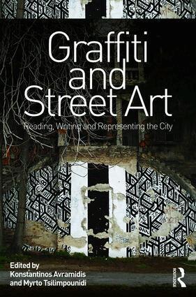Konstantinos Avramidis, Myrto Tsilimpounidi - Graffiti and Street Art, Inbunden