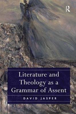 bokomslag Literature and Theology as a Grammar of Assent