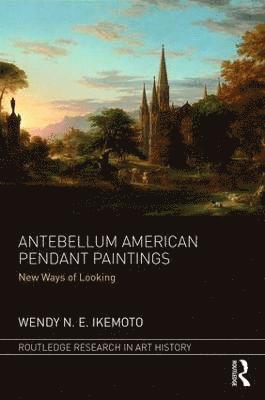 bokomslag Antebellum American Pendant Paintings