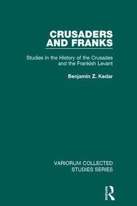 bokomslag Crusaders and Franks