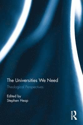 The Universities We Need 1