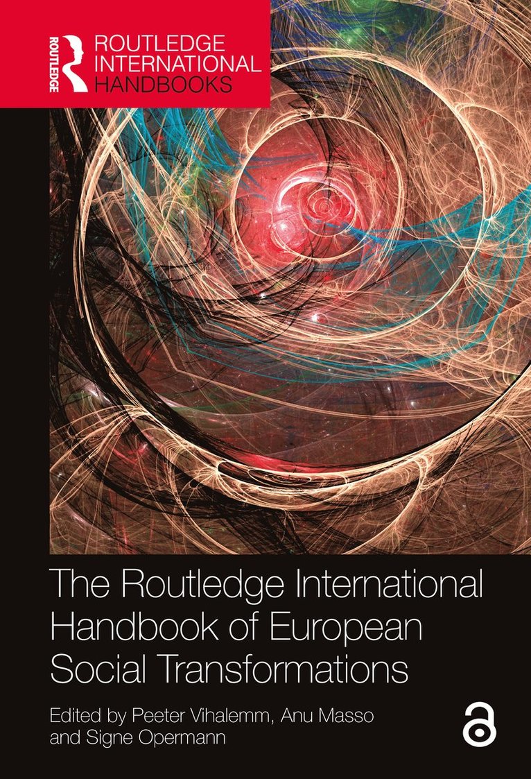 Routledge International Handbook of European Social Transformations