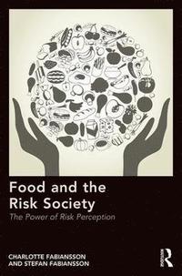 bokomslag Food and the Risk Society