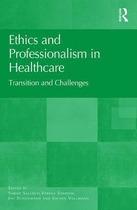 Ethics and Professionalism in Healthcare 1