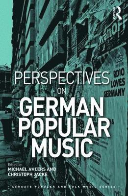 bokomslag Perspectives on German Popular Music